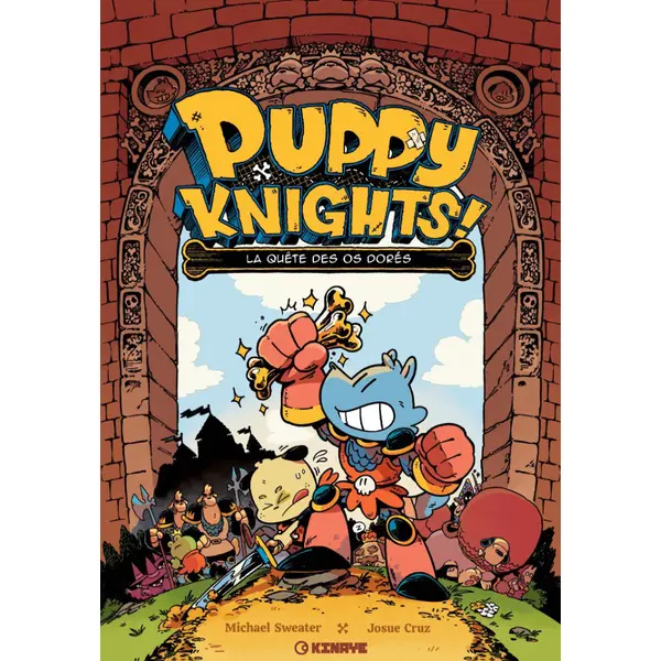 PUPPY KNIGHTS - TOME 1 - LA QUETE DES OS DORES