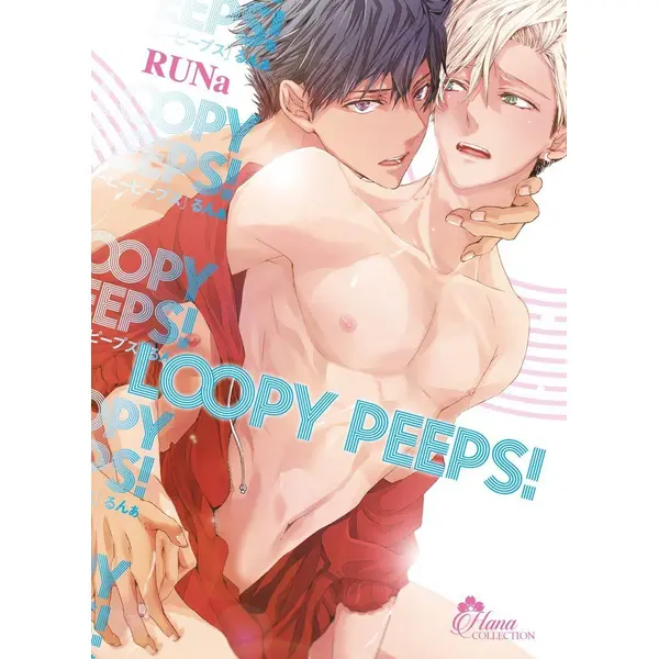 LOOPY PEEPS ! - LIVRE (MANGA) - YAOI - HANA COLLECTION