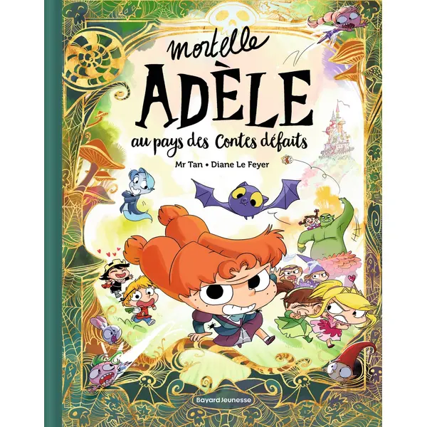 MORTELLE ADELE AU PAYS DES CONTES DEFAITS - TOME COLLECTOR