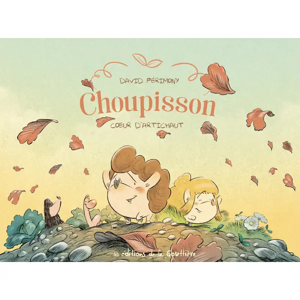 CHOUPISSON - TOME 3 - COEUR D'ARTICHAUT