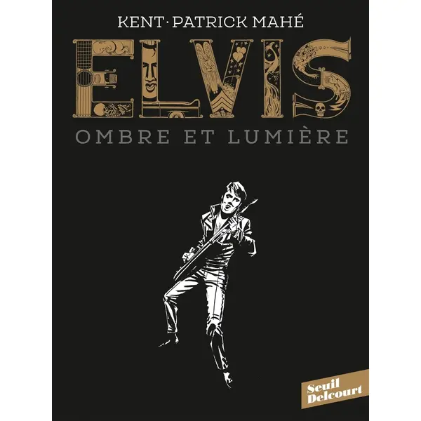ELVIS. OMBRE ET LUMIERE