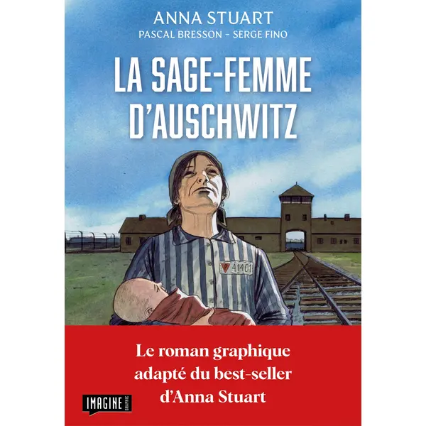 LA SAGE-FEMME D'AUSCHWITZ - LE ROMAN GRAPHIQUE