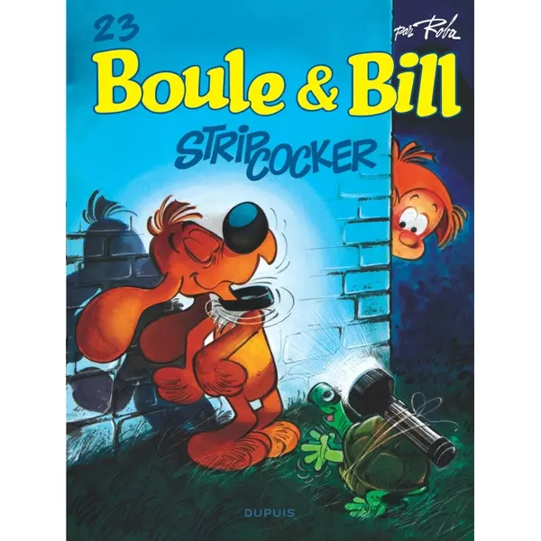 BOULE ET BILL - TOME 23 - STRIP-COCKER