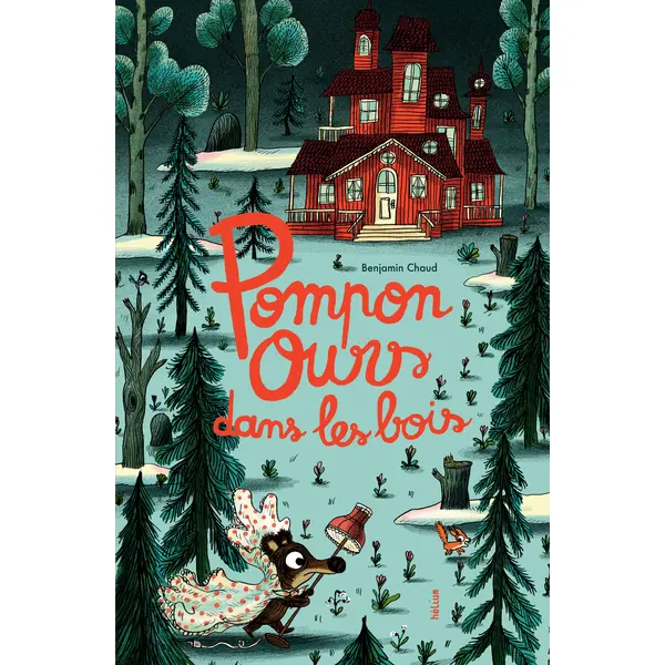 POMPON OURS DANS LES BOIS