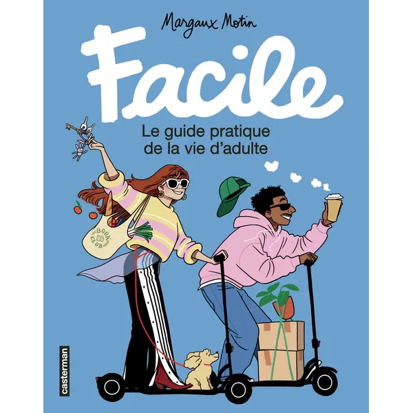FACILE - LE GUIDE PRATIQUE DE LA VIE D'ADULTE