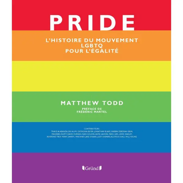 PRIDE - L'HISTOIRE DU MOUVEMENT LGBTQ POUR L'EGALITE