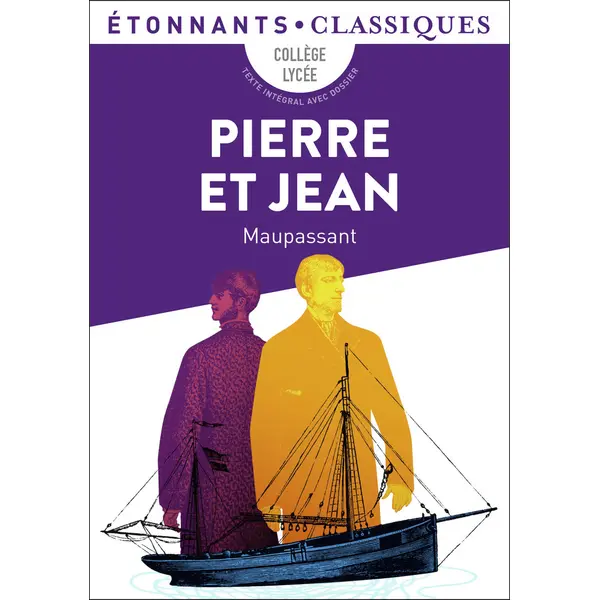 PIERRE ET JEAN