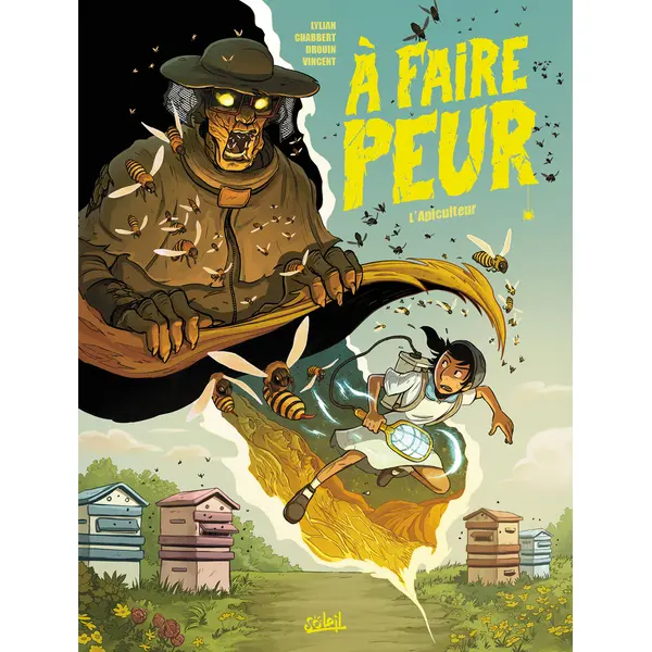 A FAIRE PEUR - L'APICULTEUR - VOL03
