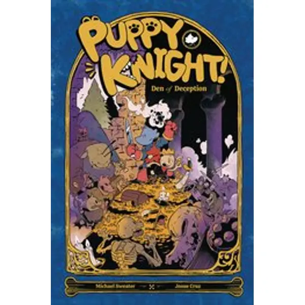 PUPPY KNIGHT DEN OF DECEPTION