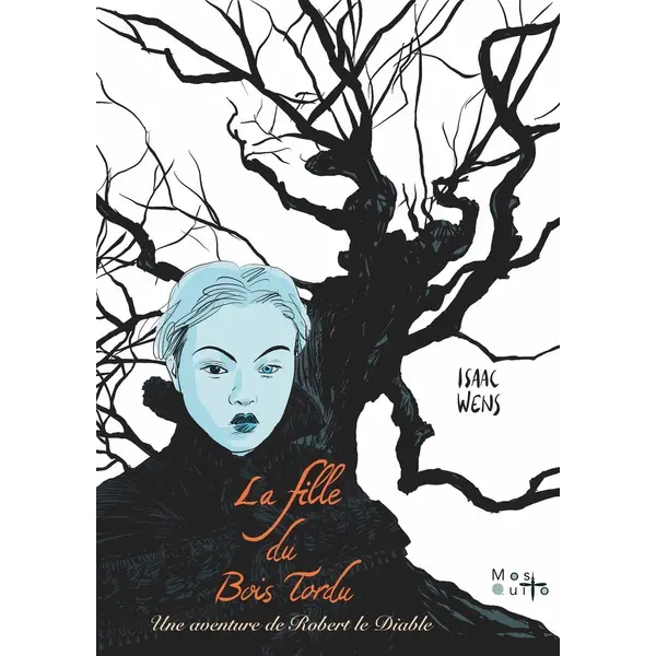 LA FILLE DU BOIS TORDU