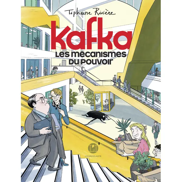 KAFKA, LES MECANISMES DU POUVOIR