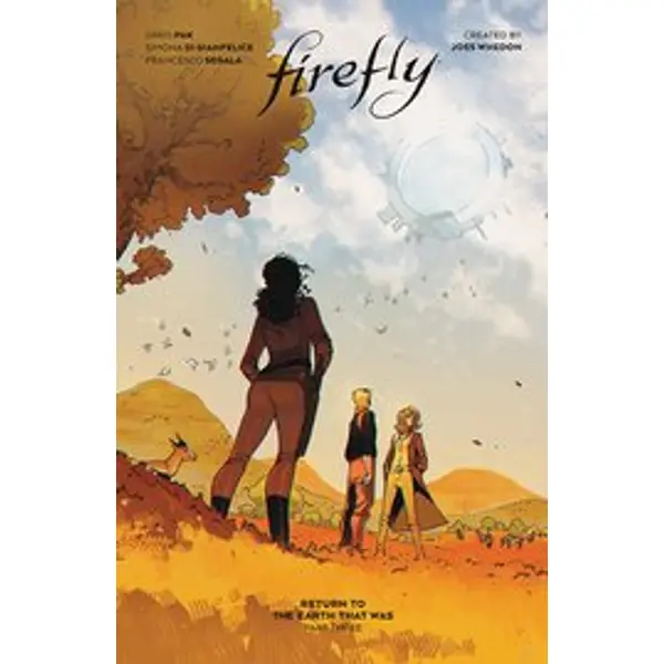 FIREFLY RETURN TO EARTH THAT WAS HC VOL 03 (C: 0-1-2)