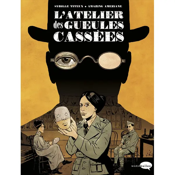 L'ATELIER DES GUEULES CASSEES