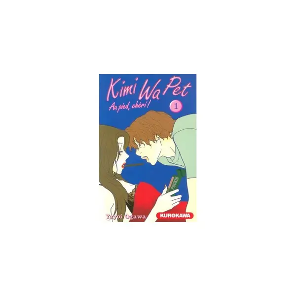 Kimi Wa Pet - Tome 1