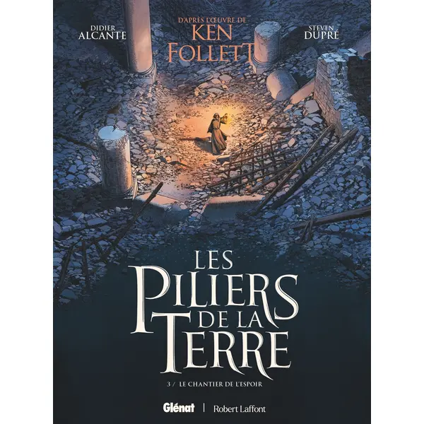 LES PILIERS DE LA TERRE - TOME 03 - LE CHANTIER DE L'ESPOIR