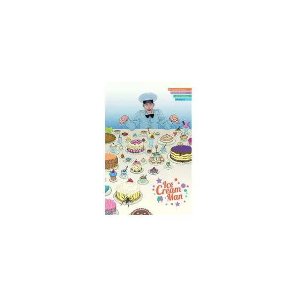 ICE CREAM MAN VOL.6 JUST DESSERTS