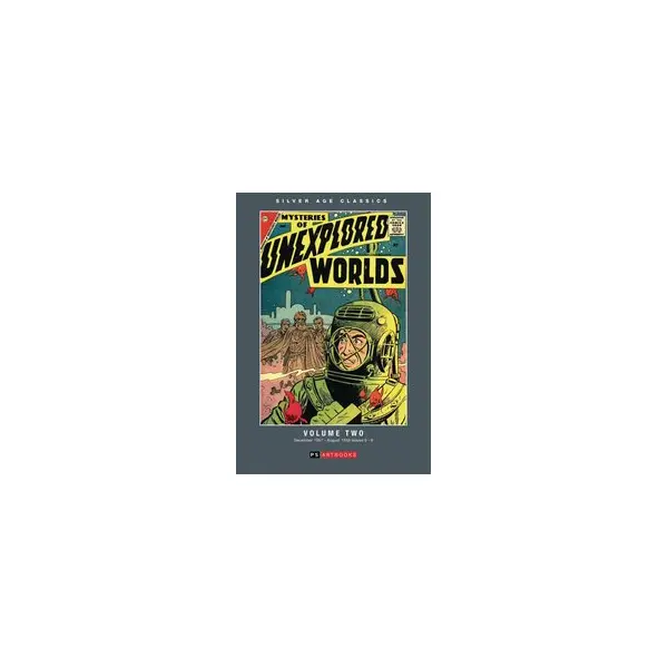 SILVER AGE CLASSICS MYSTERIES OF UNEXPLORED WORLDS HC VOL 02