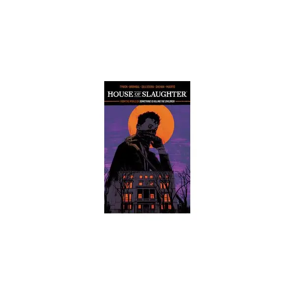 HOUSE OF SLAUGHTER TP VOL 01 (C: 0-1-2)