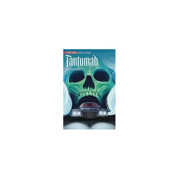 FANTOMAH S2 TP INTO FLAMES