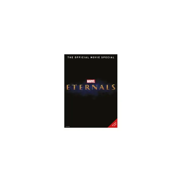 MARVEL STUDIOS ETERNALS OFFICIAL MOVIE SPECIAL HC (C: 0-1-2)