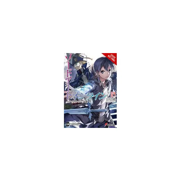 SWORD ART ONLINE NOVEL SC VOL 24 (C: 0-1-2)