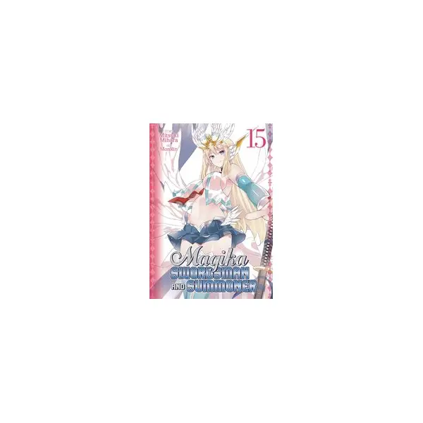 MAGIKA SWORDSMAN & SUMMONER GN (MR) (C: 0-1-0)